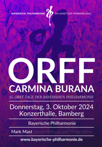 ORFF - Carmina Burana,  3. Oktober 2024, Bamberg, Konzerthalle
