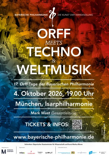 Orff meets Techno & Weltmusik, 04.Oktober 2026, 19.00 Uhr | Isarphilharmonie, München 