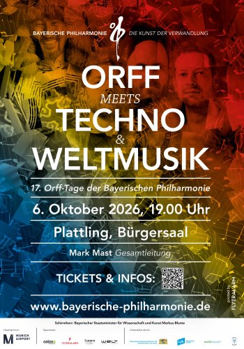 Orff meets Techno & Weltmusik, 06.Oktober 2026, 19.00 Uhr | Bürgersaal, Plattling 